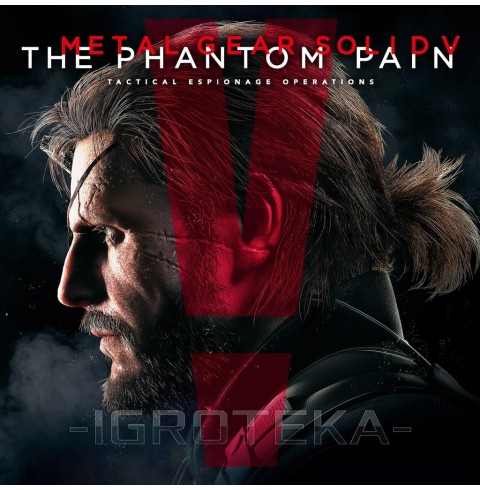 Metal Gear Solid V: The Phantom Pain