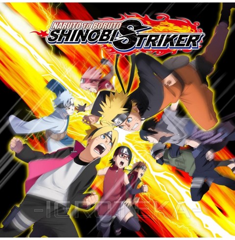 Naruto To Boruto: Shinobi Striker