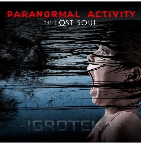 Vr Paranormal Activity: The Lost Soul