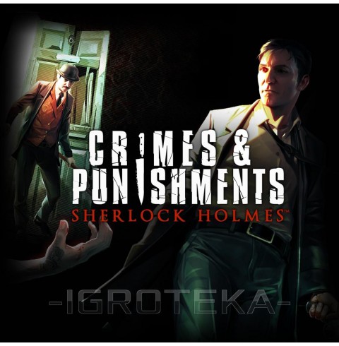 Sherlock Holmes: Crimes And Punishments