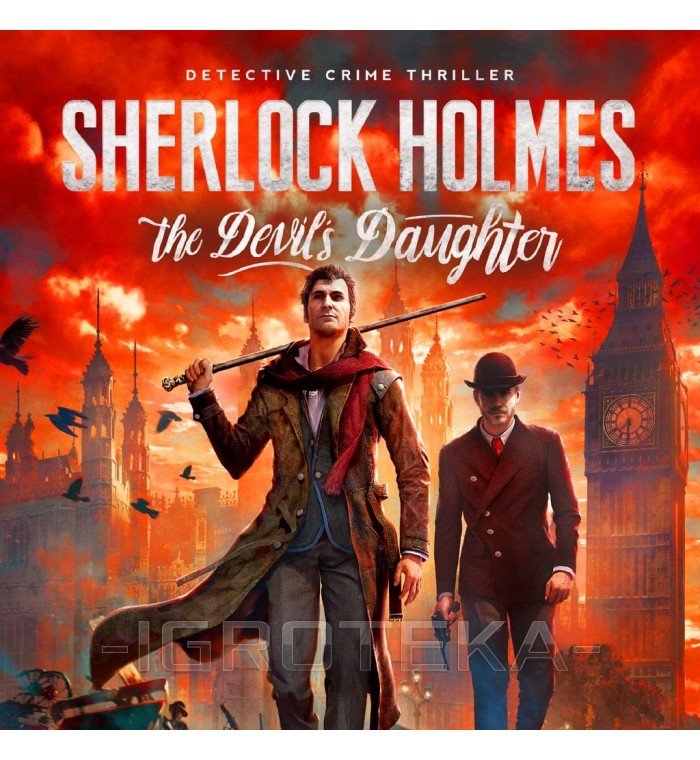 Sherlock Holmes:the Devil’s Daughter