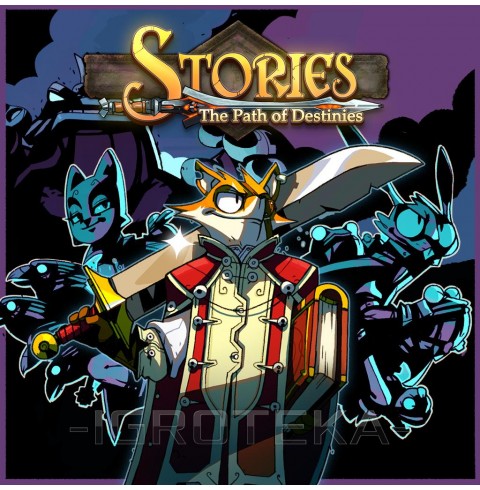 Stories: The Path Of Destinies