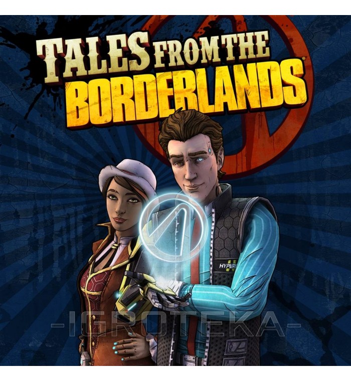 Tales From The Borderlands