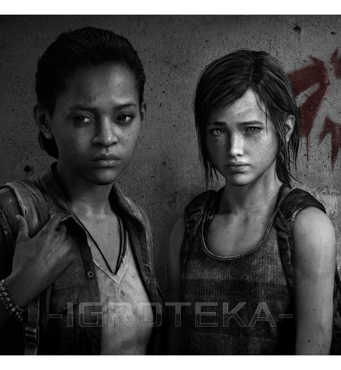 The Last Of Us Оставшиеся Позади