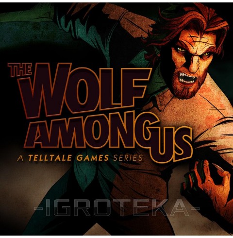 The Wolf Among Us