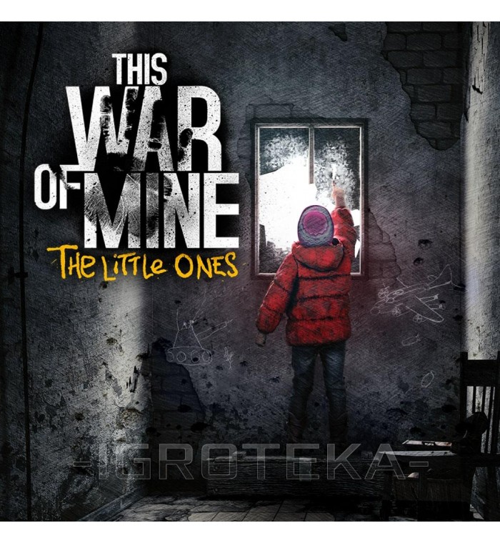 This War Of Mine: The Little Ones